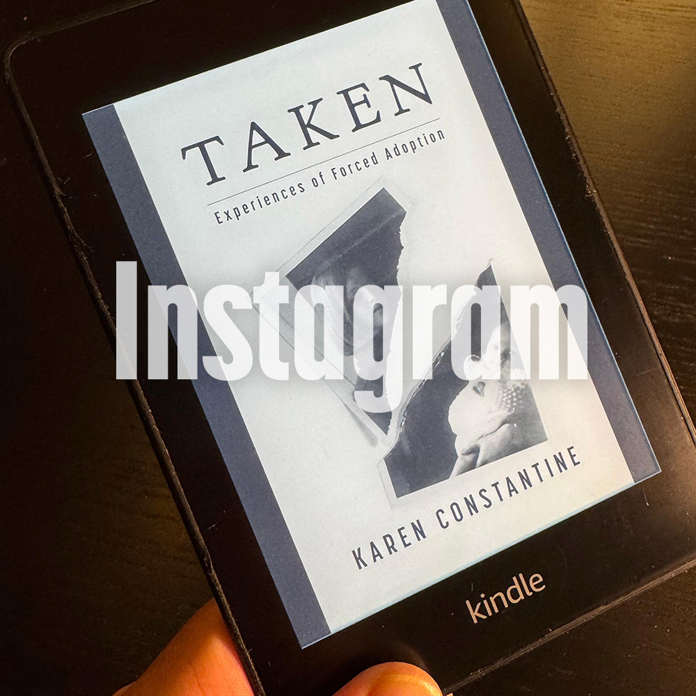 Taken: Experiences of Forced Adoption on a Kindle